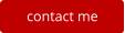 contact me